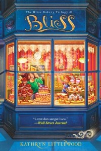 The Bliss Bakery Trilogy #2 : A Dash of Magic (Sejumput Sihir), Buku dua